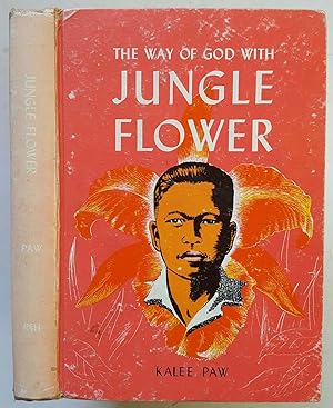 The Way of God with Jungle Flower