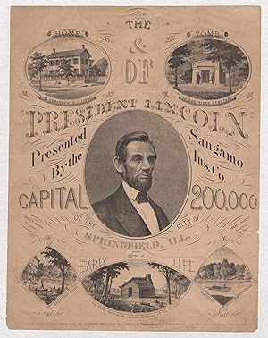 The Home & Tomb of President Lincoln Presented by the Sangamo Insurance Co. of the City of Spring...