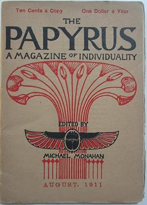 The Papyrus. A Magazine of Individuality. August, 1911