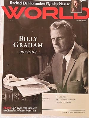 WORLD Magazine: March 17, 2018; v.33, #5 (Billy Graham, 1918-2018)