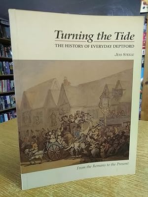 Turning the Tide: History of Everyday Deptford