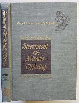 Investment--The Miracle Offering