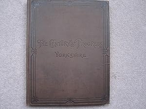 The Century's Progress. Yorkshire