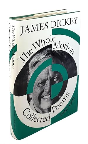The Whole Motion: Collected Poems, 1945-1992