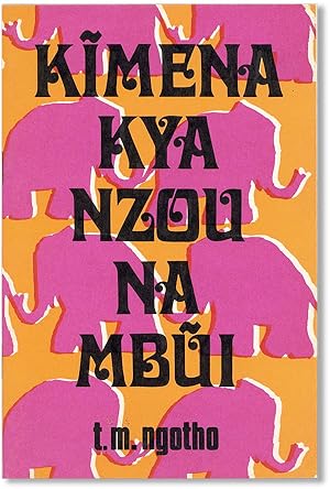 Kimena Kya Nzou na Mbui / Kamba: The Enmity Between the Elephant and the Goat