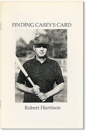 Finding Casey's Card [Samisdat, Vol. 55, no. 3]