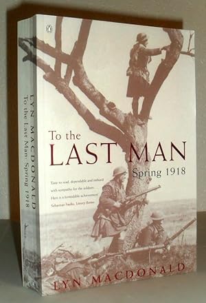 To the Last Man Spring 1918