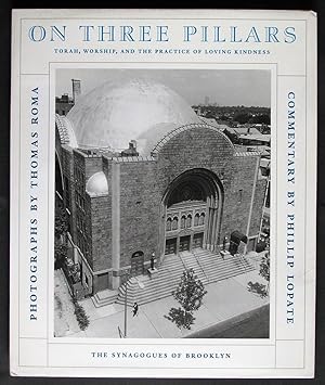 On Three Pillars: Torah, Worship, and the Practice of Loving Kindness, The Synagogues of Brooklyn