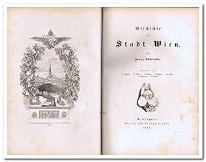 Geschichte der Stadt Wien (Originalausgabe 1847)