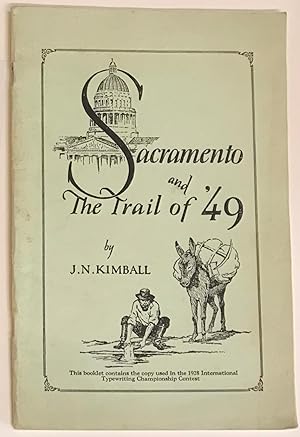 Sacramento and the Trail of '49