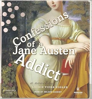 Confessions of a Jane Austen Addict [audiobook]