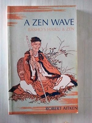 A Zen Wave: Basho's Haiku & Zen