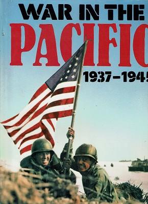 War In The Pacific 1937-1945