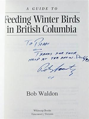 A Guide to Feeding Winter Birds in British Columbia.