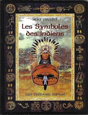 Les Symboles des Indiens d'Amérique du Nord