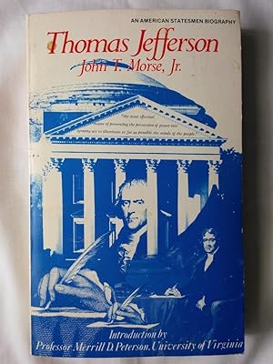 Thomas Jefferson (American Statesmen Series)