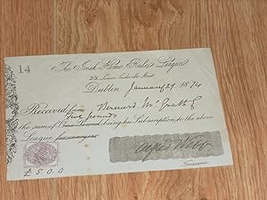 The Irish Home Rule League 29, Lower Sackville Street, Dublin January 29, 1874 Receipt Issued By ...