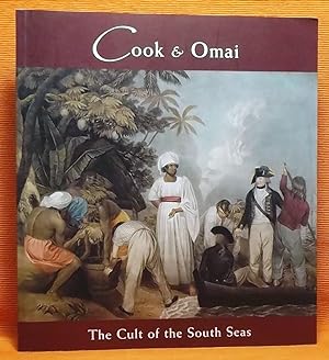 Cook & Omai: The Cult of the South Seas