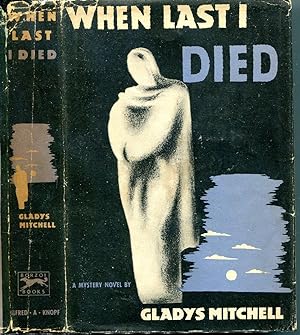 When Last I Died (A Dame Beatrice Lestrange Bradley Mystery)