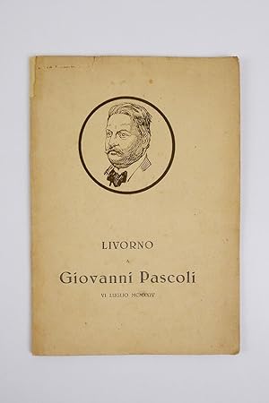 Livorno a Giovanni Pascoli