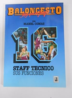 BALONCESTO. MAS QUE UN JUEGO. MANEL COMAS. Nº 16. STAFF TECNICO. SUS FUNCIONES. TDK265