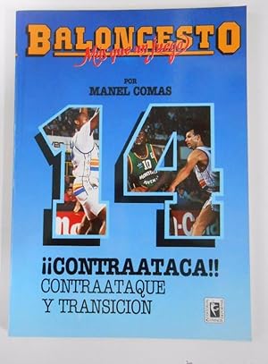 BALONCESTO. MAS QUE UN JUEGO. MANEL COMAS. Nº 14. CONTRAATACA. CONTRATAQUE Y TRANSICION. TDK265