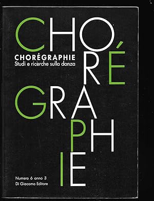 Chorégraphie Studi e ricerche sulla danza Periodico semestrale Numero 6 anno 3 (stampa 1995)