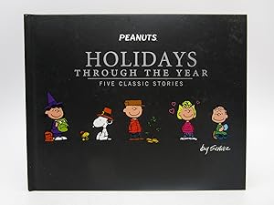 Peanuts Holidays Through the Year: Five Classic Stories