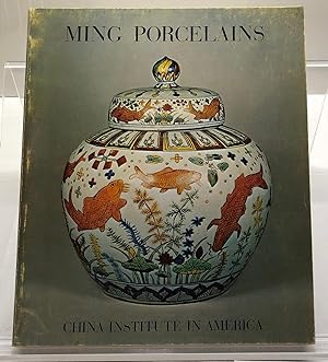 Ming Porcelains: A Retrospective