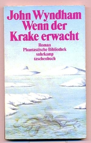 Wenn der Krake erwacht