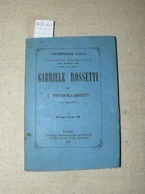 Gabriele Rossetti per T. Pietricòla-Rossetti con ritratto