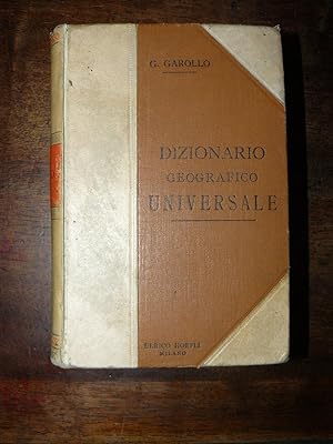 Dizionario geografico universale. Quarta edizione del tutto rifatta e molto ampliata