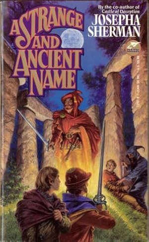 A Strange and Ancient Name