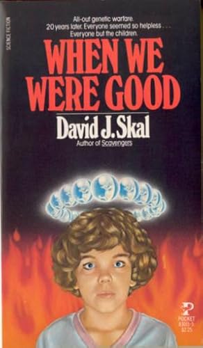 When We Were Good
