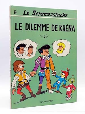KHENA ET LE SCRAMEUSTACHE 9. LE DILEMME DE KHÉNA (Gos) Dupuis, 1980. EO