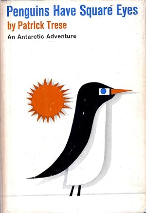 Penguins Have Square Eyes - an Antarctic Adventure