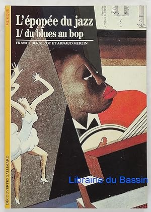 L'épopée du jazz 1 du blues au bop