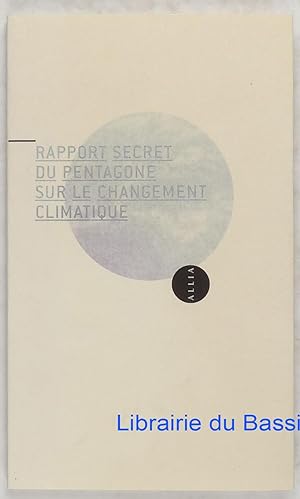 Rapport secret du Pentagone sur le changement climatique