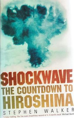 Shockwave: The Countdown To Hiroshima