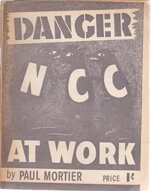 Danger, N.C.C. At Work