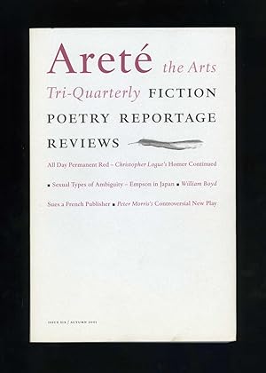 Areté (issue six, Autumn 2001): The Arts Tri-quarterly: Fiction, Poetry, Reportage, Reviews