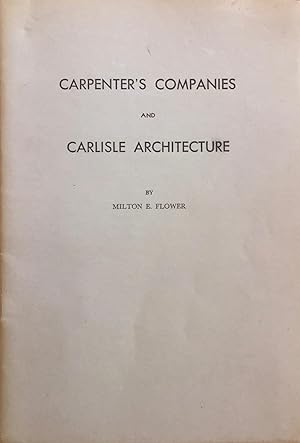 Carpenters Companies and Carlisle Architecture