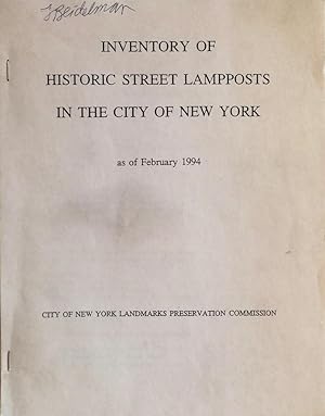Inventory of Historic Street Lampposts in the City of New York as of February 1994