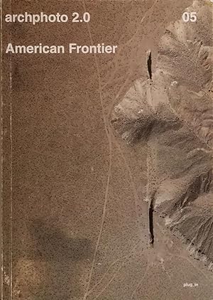 archphoto 2.0: American Frontier - Issue 05-2015