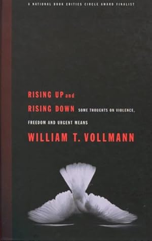 Rising Up and Rising Down: Some Thoughts on Violence, Freedom and Urgent Means