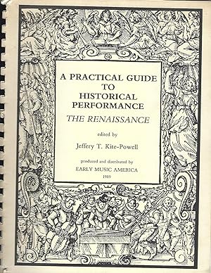 A Practical Guide to Historical Performance The Renaissance