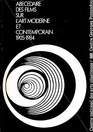 Abecedaire des films sur l'art moderne et contemporain, 1905-1984.