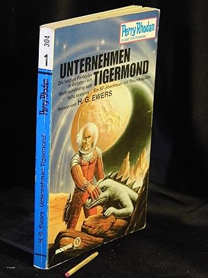 Unternehmen Tigermond - Die letzten Porleyter in Gefahr - ein Weltraumtramp soll Hilfe bringen - ...