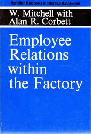 Employee Relations Within the Factory