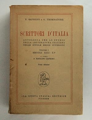 Scrittori d’Italia. Antologia per lo studio della Letteratura italiana nelle scuole medie superio...